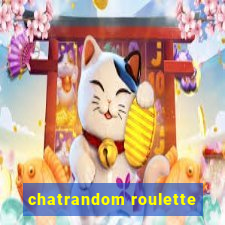 chatrandom roulette